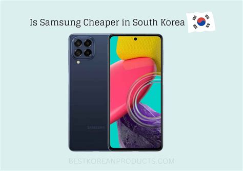 is samsung cheaper in korea